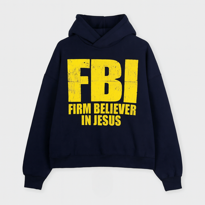 Firm Believer Hoodie
